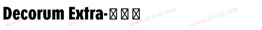Decorum Extra字体转换 Decorum Extra字体转换
